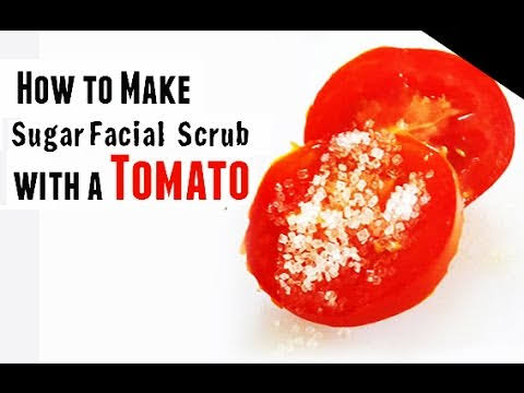 Tomato And Sugar Facial Scrub For Exfoliating