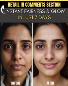 Instant Fairness and Glow in Just 7 Days