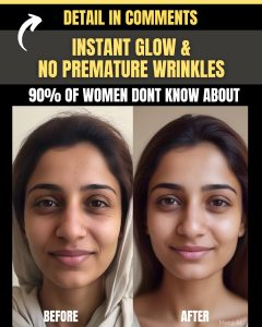Instant Glow and No Premature Wrinkles
