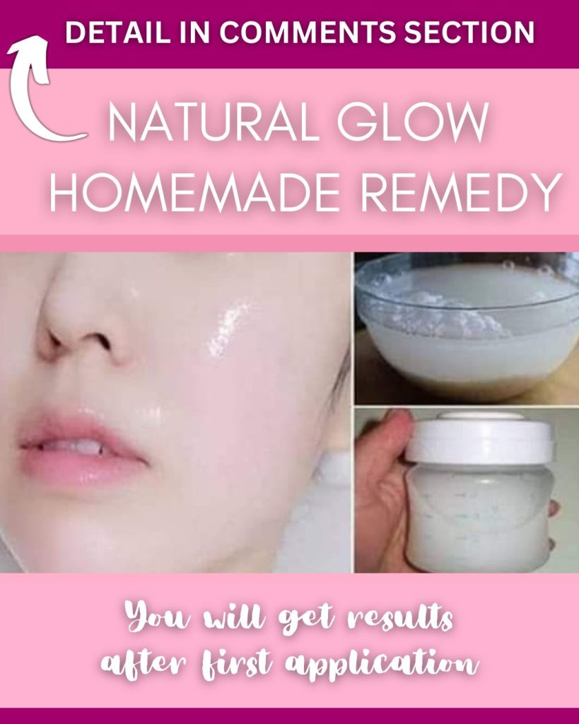 Instant Glow Home Remedy Natural Solutions for Radiant Skin