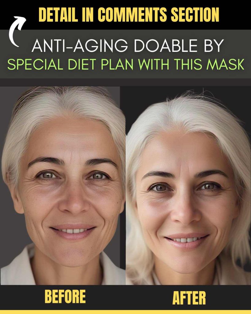Anti-Aging Doable by Special Diet Plan with This Mask