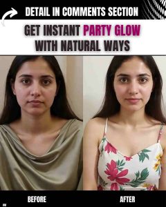 Get Instant Party Glow with Natural Ways
