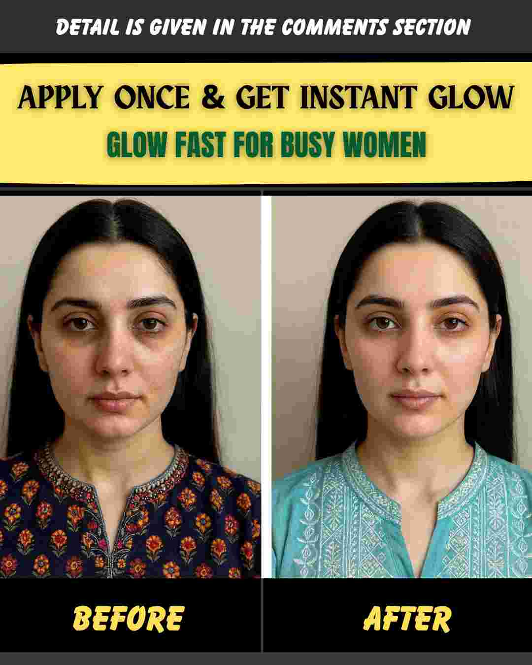 APPLY ONCE & GET INSTANT GLOW – FAST REMEDY FOR BUSY WOMEN