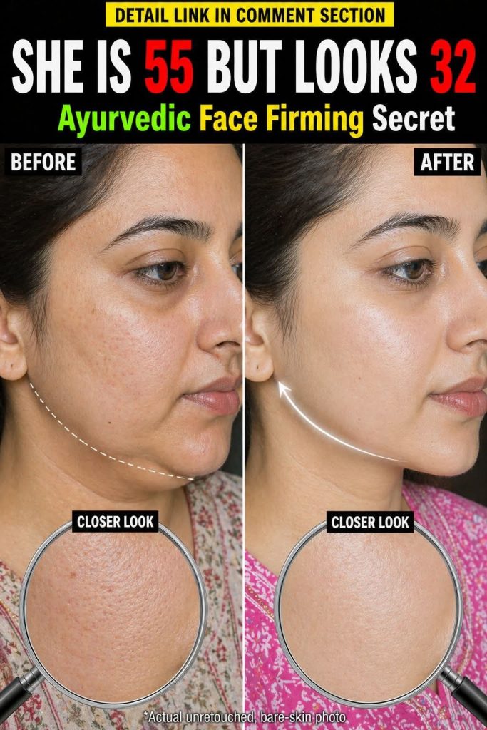 She Is 55 But Looks 32: Ayurvedic Face Firming Secret for Youthful, Tight, and Glowing Skin