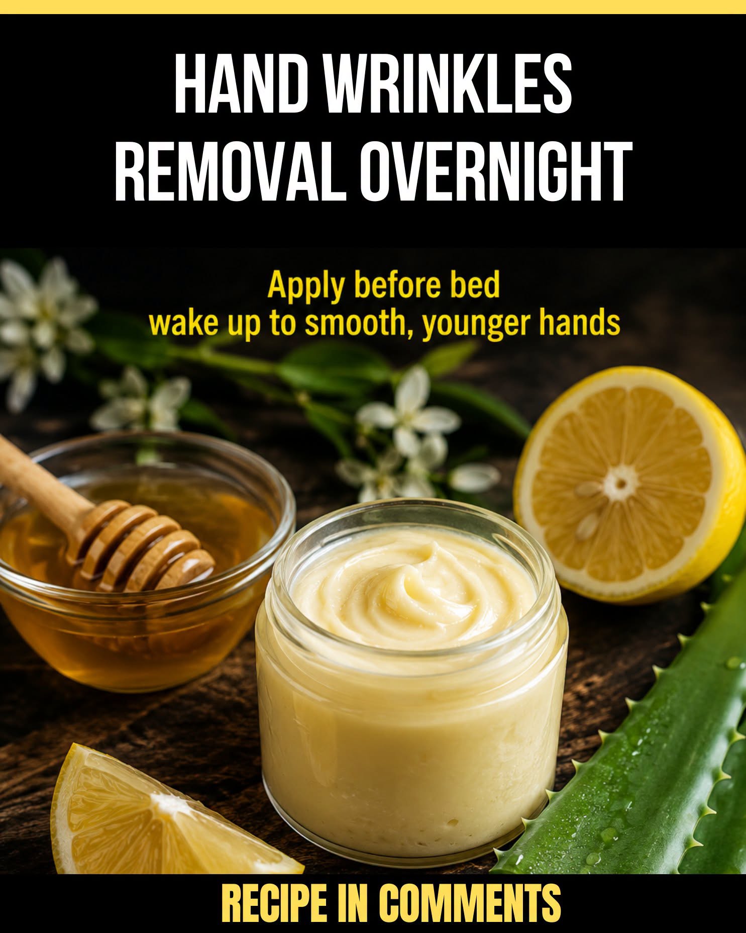Hand Wrinkles Removal Overnight: A Natural Homemade Cream for Softer, Younger-Looking Hands
