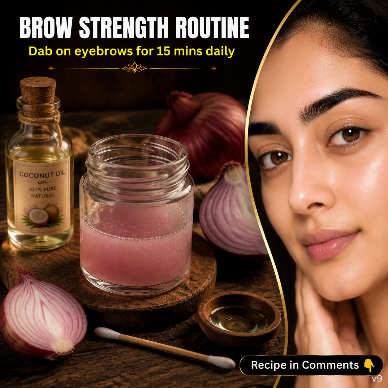 Brow Strength Routine: Natural Eyebrow Growth Remedy Using Onion Juice and Coconut Oil