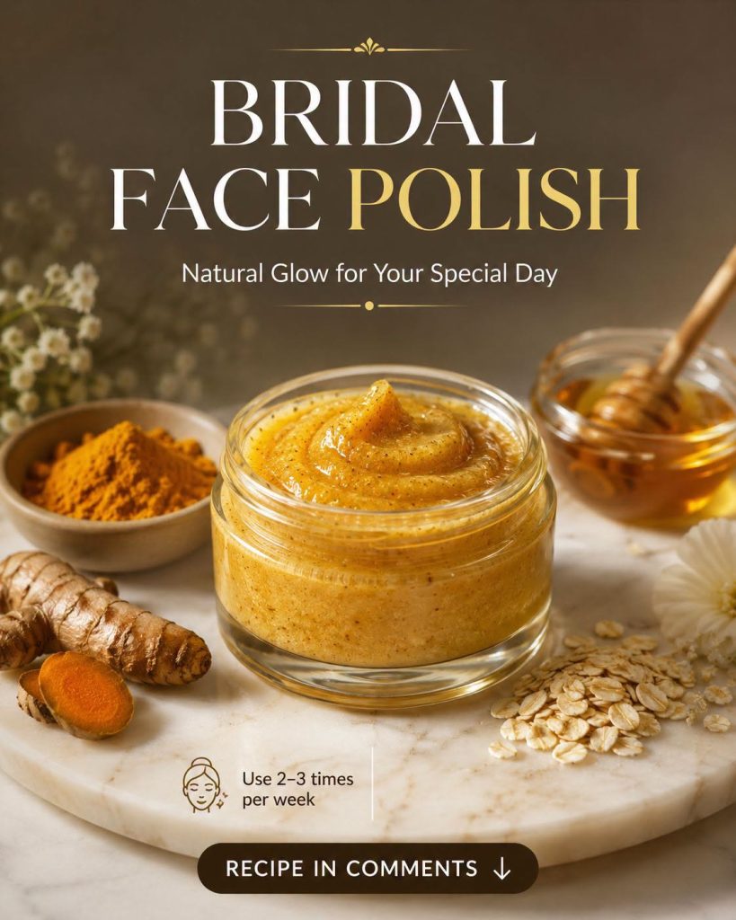 Bridal Face Polish at Home: Natural Skin-Type-Specific Remedies for a Wedding-Ready Glow