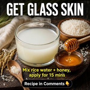Get Glass Skin Naturally with Rice Water and Honey